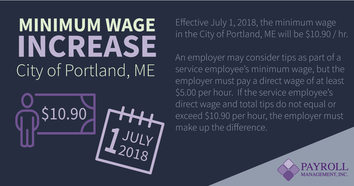 July 1, 2018 Minimum Wage Increase in Portland Maine Payroll