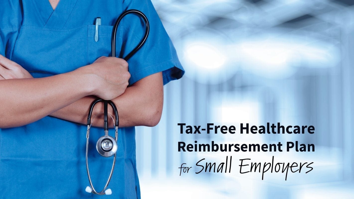 TaxFree Health Reimbursement for Small Employers Payroll Management, Inc