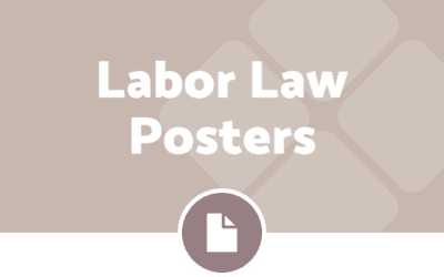 Keeping Up with Labor Law Posting Requirements